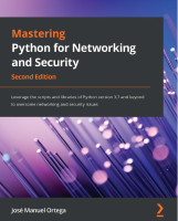 Mastering Python for Networking and Security.pdf
